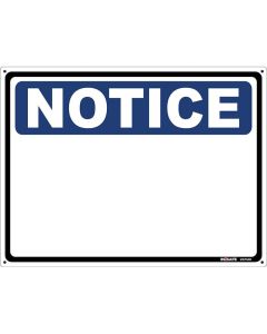 NOTICE - Add Your Own Message Custom Sign