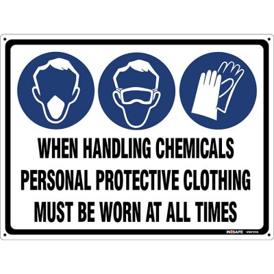 When Handling Chemicals + ( 3 Symbols) Sign