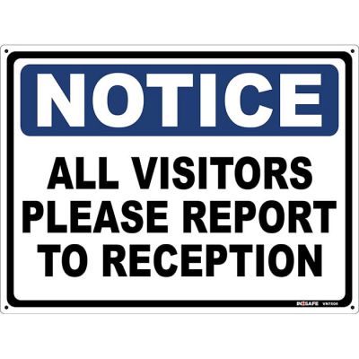 Notice All Visitors Report To Reception Sign