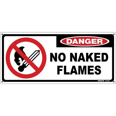Danger No Naked Flames Sign
