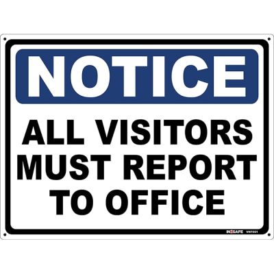 Notice All Visitors Must Report To Office Sign