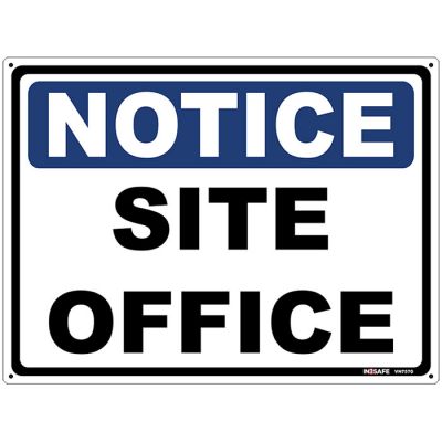 Notice Site Office
