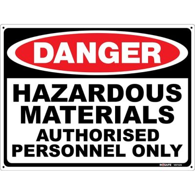 Danger Hazardous Materials- Authorised Personel On