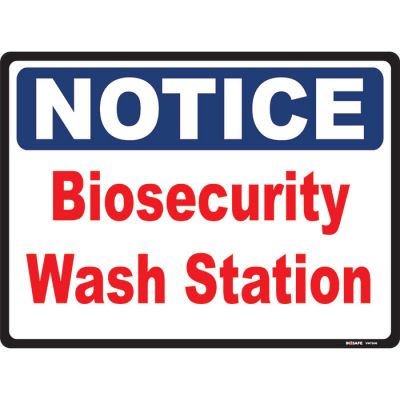 NOTICE Biosecurity Wash Station Sign