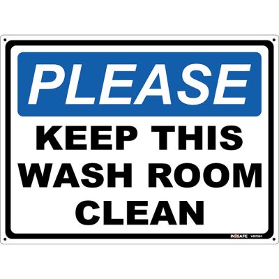 Please Keep This Wash Room Clean Sign
