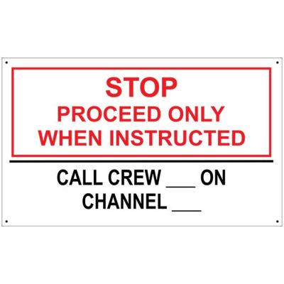 Stop Proceed only When Instructed Banner