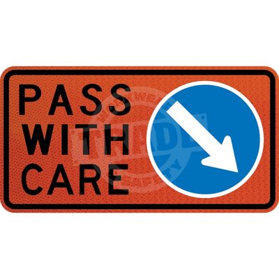 Pass With Care Vehicle Sign - with Arrow